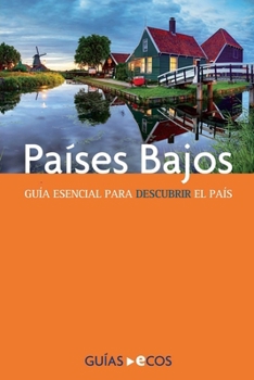 Países Bajos (Spanish Edition)