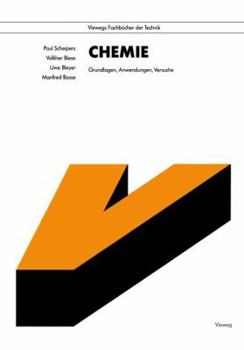 Paperback Chemie: Grundlagen, Anwendungen, Versuche [German] Book