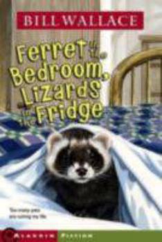 Paperback Ferret in the Bedroom, Lizards in the Fridge Book