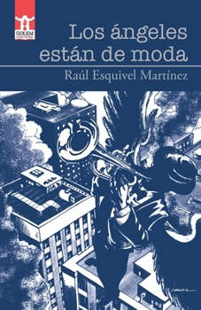 Paperback Los ángeles están de moda [Spanish] Book