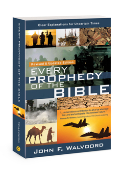 Paperback Every Prophecy of the Bible: Clear Explanations for Uncertain Times (Revised & Updated Edition) Book