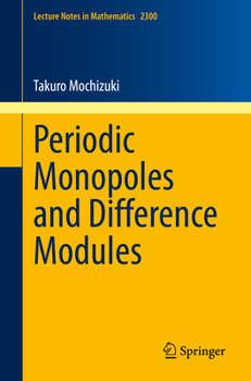 Paperback Periodic Monopoles and Difference Modules Book