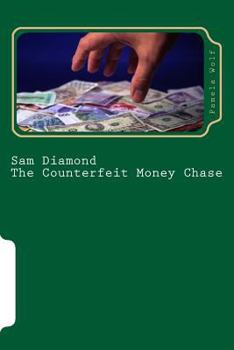 Paperback Sam Diamond The Counterfeit Money Chase Book