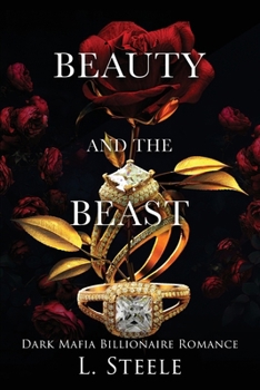 Paperback Beauty and the Beast: Mafia Forced Marriage Trilogy Book