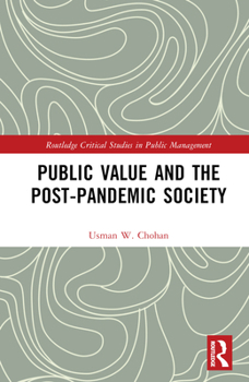 Hardcover Public Value and the Post-Pandemic Society Book
