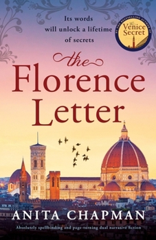 Paperback The Florence Letter: Absolutely spellbinding and page-turning dual narrative fiction Book