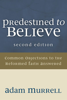 Hardcover Predestined to Believe Book
