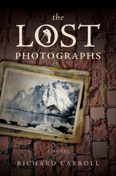 The Lost Photographs