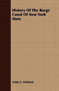 History Of The Barge Canal Of New York State
