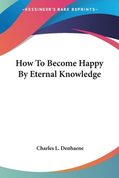 Paperback How To Become Happy By Eternal Knowledge Book