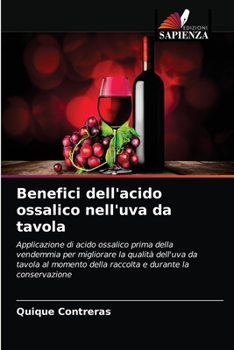 Paperback Benefici dell'acido ossalico nell'uva da tavola [Italian] Book