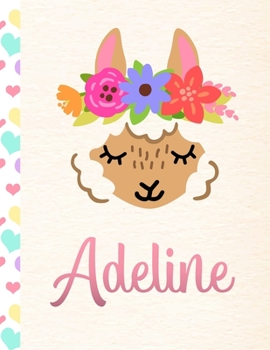 Adeline: Personalized Llama Sketchbook For Girls With Pink Name - 8.5x11 110 Pages. Doodle, Draw, Sketch, Create!
