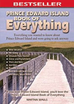 Paperback Prince Edward Island Book of Everything Book