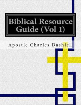 Paperback Biblical Resource Guide (Vol 1): Biblical Resource Guide (Vol 1) Book