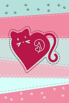 Paperback D: Heart Cat Monogram Blank Journal. A perfect romantic notebook for cat lovers. Book