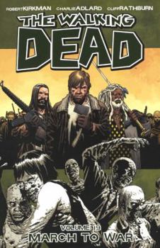 March to War - Book #19 of the Walking Dead