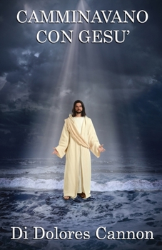 CAMMINAVANO CON GESÙ