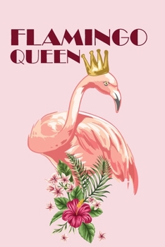 Paperback Flamingo Queen Book