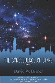 Paperback The Consequence of Stars: A Memoir of Home Book