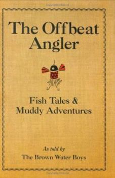 Hardcover The Offbeat Angler Book