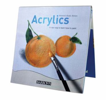 Spiral-bound Acrylics: A New Way to Learn How to Paint Book