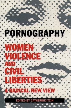 Paperback Pornography: Women, Violence, and Civil Liberties Book