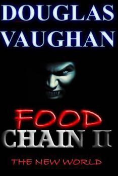 Paperback Food Chain II: The New World Book