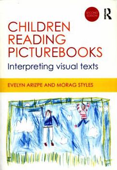 Paperback Children Reading Picturebooks: Interpreting Visual Texts Book