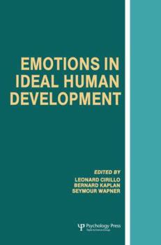 Paperback Emotions in Ideal Human Development Book