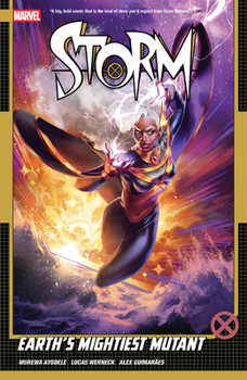 Paperback Storm Vol. 1: Earth's Mightiest Mutant Book