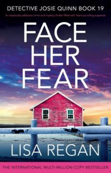 Paperback Face Her Fear: An absolutely addictive crime and mystery thriller filled with heart-pounding suspense Book