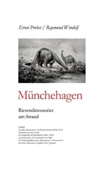 Hardcover Münchehagen: Riesendinosaurier am Strand [German] Book