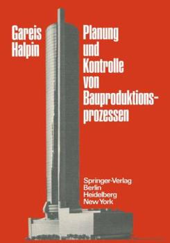 Paperback Planung Und Kontrolle Von Bauproduktionsprozessen [German] Book