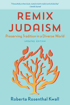 Paperback Remix Judaism: Preserving Tradition in a Diverse World Book