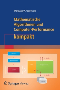 Paperback Mathematische Algorithmen Und Computer-Performance Kompakt [German] Book