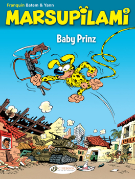 Baby Prinz - Book #5 of the Marsupilami