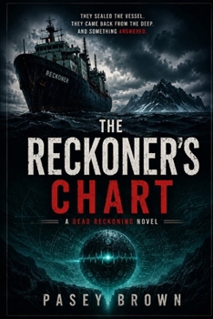 Paperback The Reckoner's Chart: a standalone maritime horror novel Book