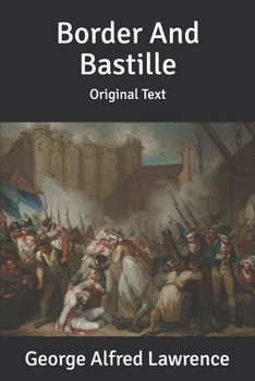 Paperback Border And Bastille: Original Text Book