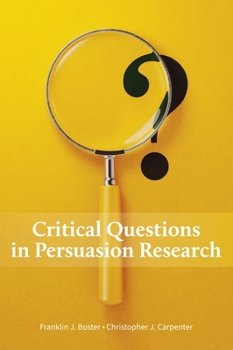 Hardcover Critical Questions in Persuasion Research Book