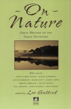 Paperback On Nature: Great Writers on the Great Outdoors Book