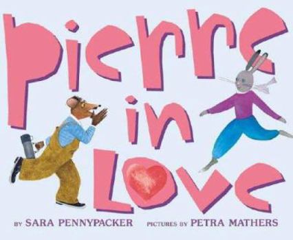 Hardcover Pierre in Love Book