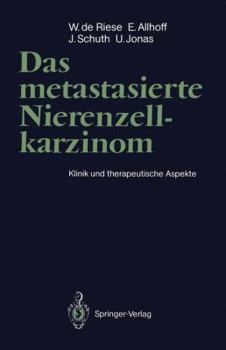 Paperback Das Metastasierte Nierenzellkarzinom: Klinik Und Therapeutische Aspekte [German] Book