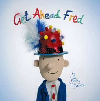 Paperback Get Ahead Fred. by Daisy Dawes Book