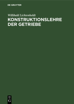 Hardcover Konstruktionslehre Der Getriebe [German] Book