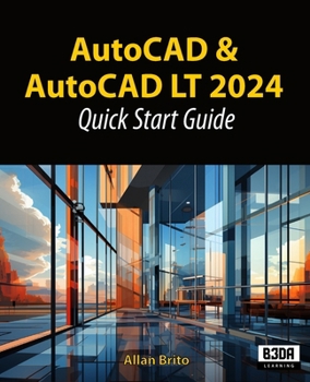 Paperback AutoCAD and AutoCAD LT 2024: Quick start guide Book