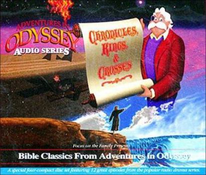 CD-ROM Adventures in Odyssey CD: Chronicles, Kings & Crosses Book