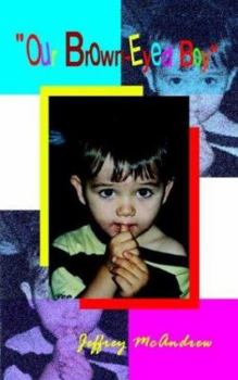 Paperback "Our Brown-Eyed Boy" Book