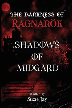 Paperback The Darkness Of Ragnarok: Shadows of Midgard Book