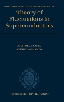 Hardcover Theory of Fluctuations in Superconductors Book