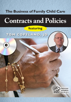 Contracts and Policies: The Business of Family Child Care